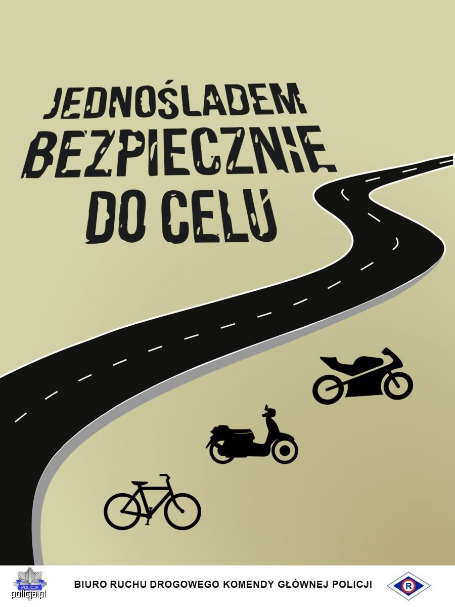 plakat akcji "jednośladem bezpiecznie do celu"