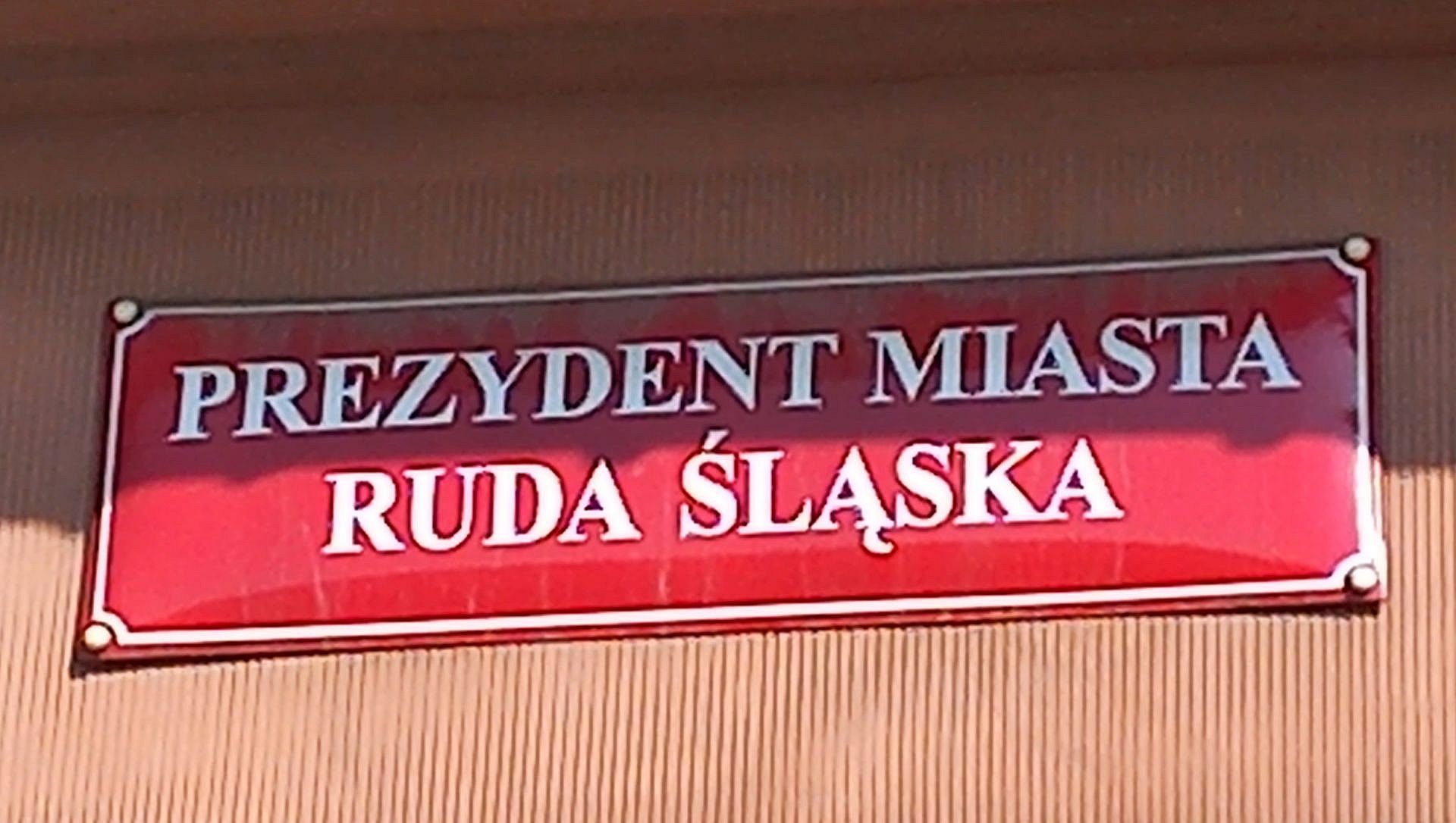 Tablica Prezydent Miasta Ruda Śląska Tablica Prezydent Miasta Ruda Śląska